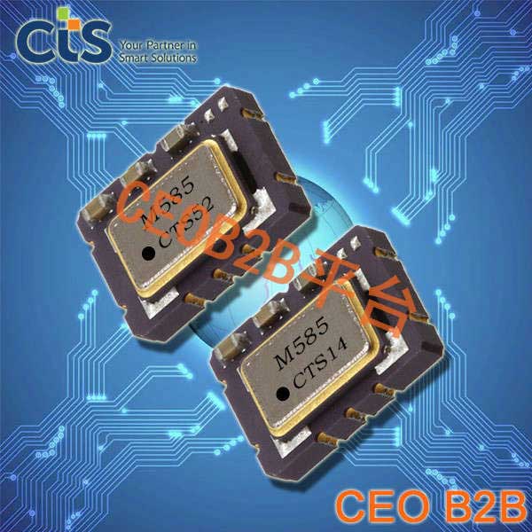 CTS晶振,有源晶振,585晶振 CTS晶振,有源晶振,585晶振
